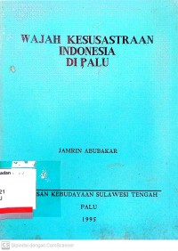 Wajah Kesusastraan Indonesia di Palu