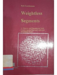 Weightless segments: A phonetic and phonological study concerning the metrical irrelevance of syllable onsets